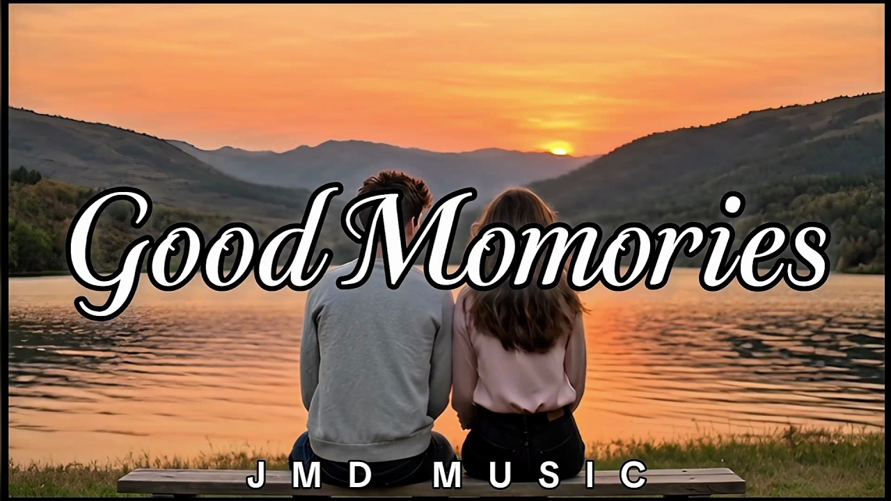 Good Memories – EDM | JMD MUSIC