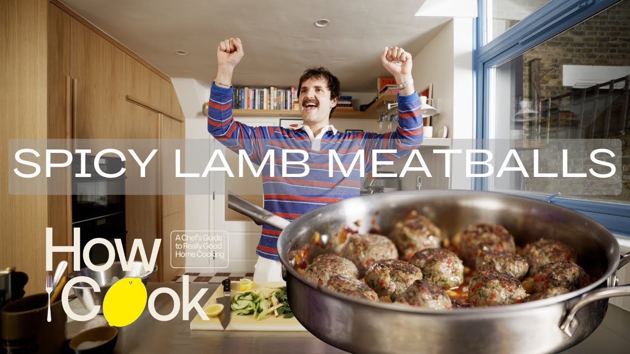 SPICY LAMB MEATBALLS | How I Cook w/ Ben Lippett