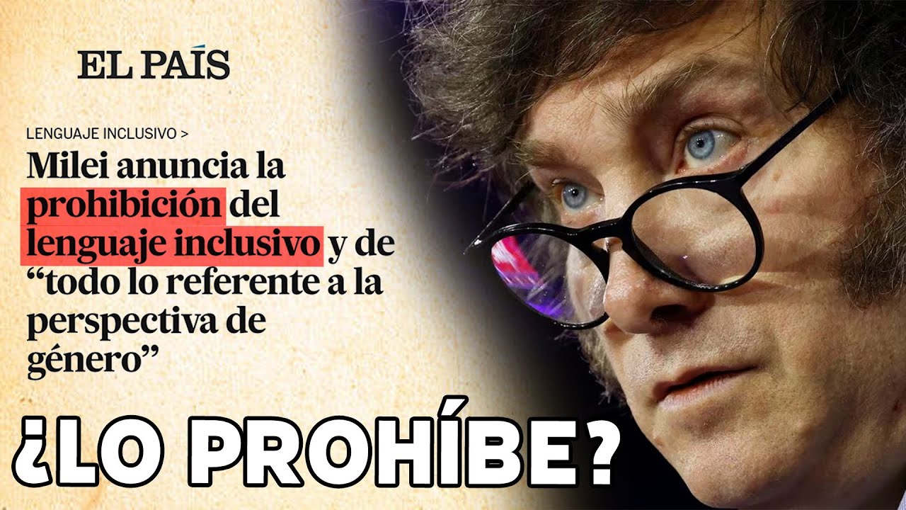 ¿Ha prohibido Milei el 