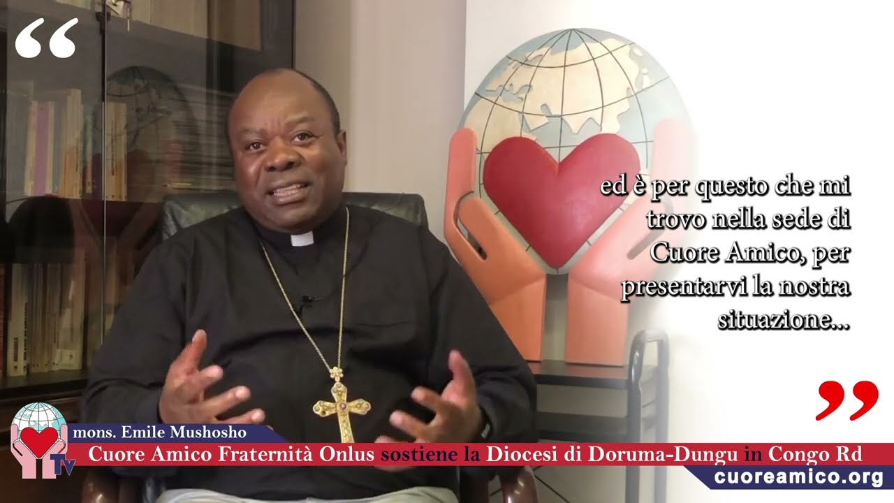 Cuore Amico Tv. Mons. Emile Mushosho Matabaro
