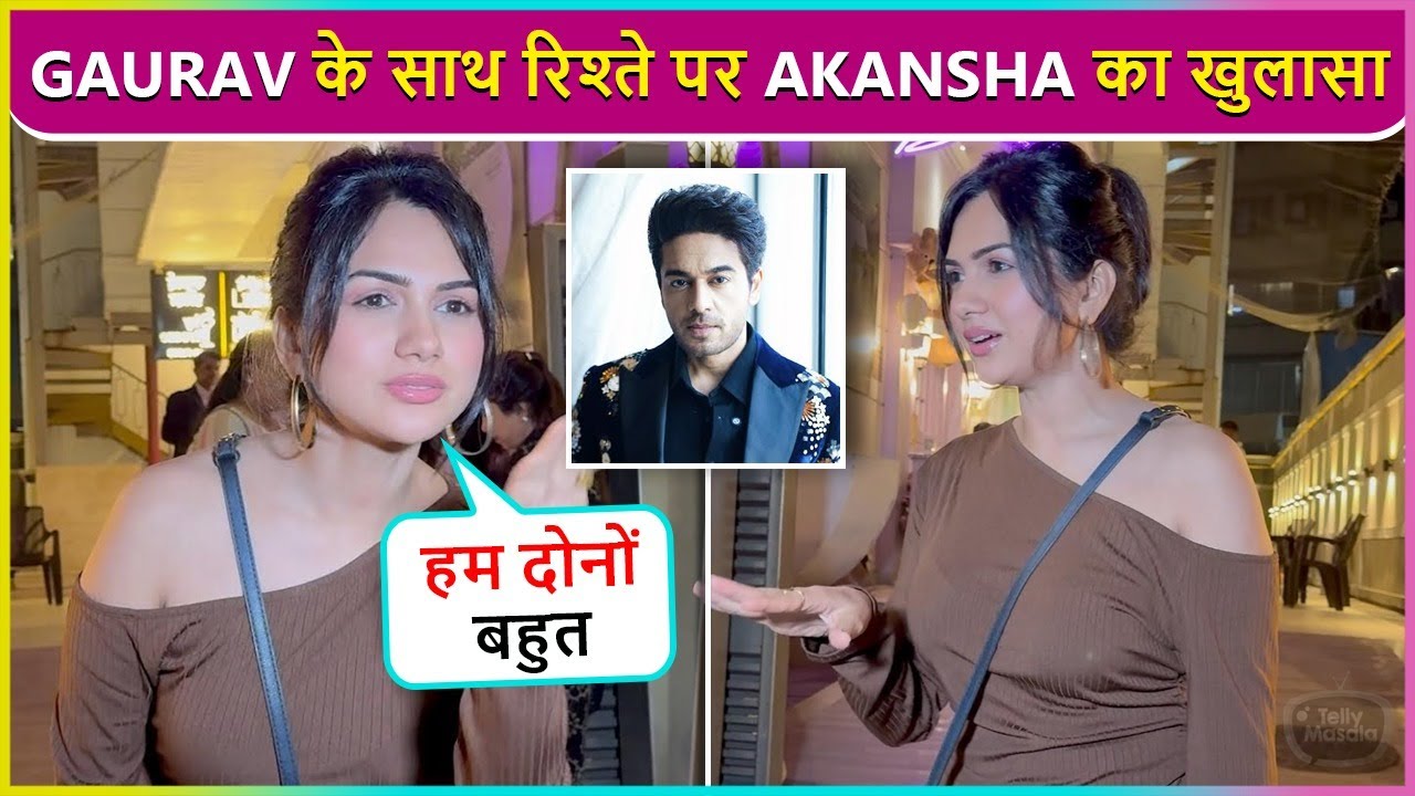 Akanksha Chamola's EPIC REACTION On Marriage With Gaurav Khanna Says Hum Dono Bahut.