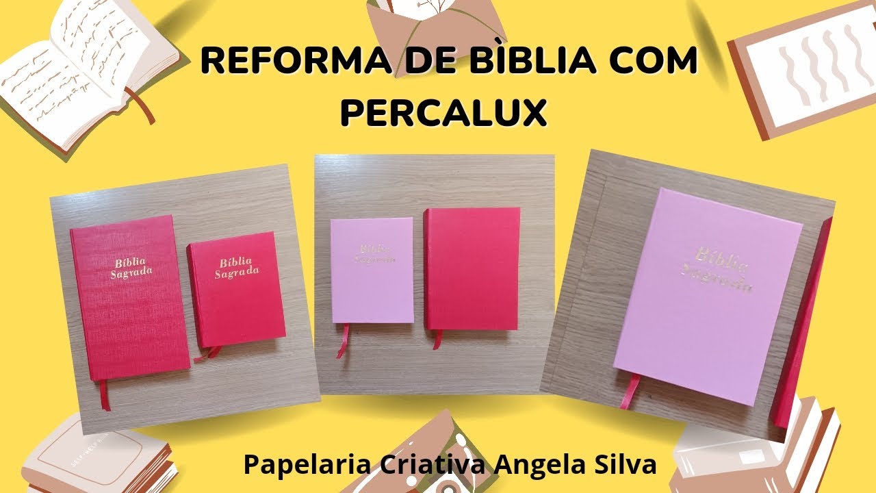 REFORMA DE BÍBLIA SAGRADA COM PERCALUX.