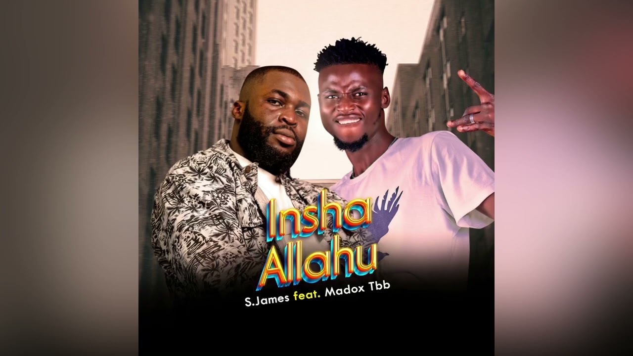 S.james Feat Madox Tbb - Insha Allahu (Audio)
