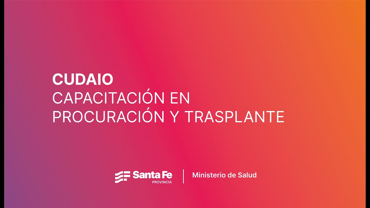 CUDAIO - CAPACITACIÓN EN PROCURACIÓN Y TRASPLANTE