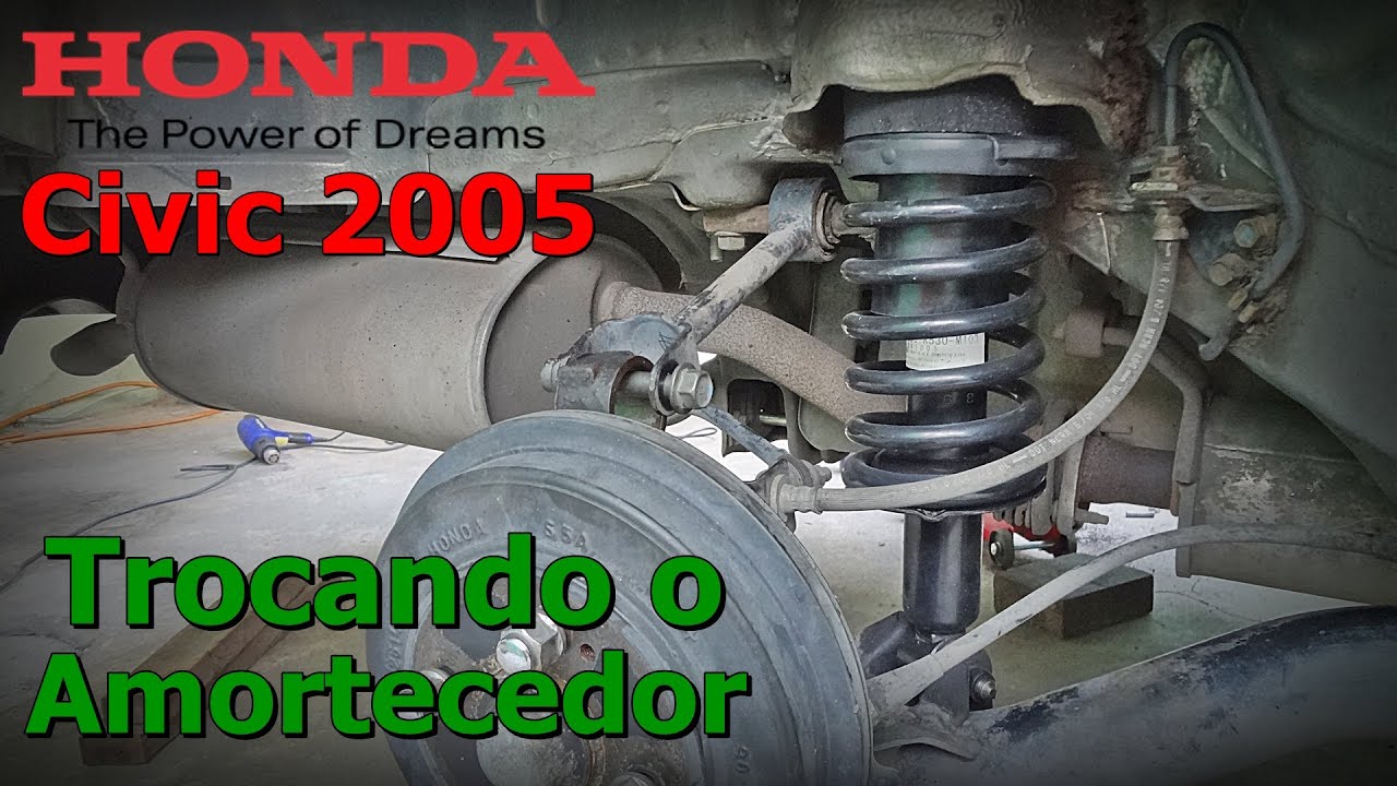 Como Trocar Amortecedor Traseiro Civic 2005 - Trocar Amortecedor Honda Civic - Honda Civic LXL