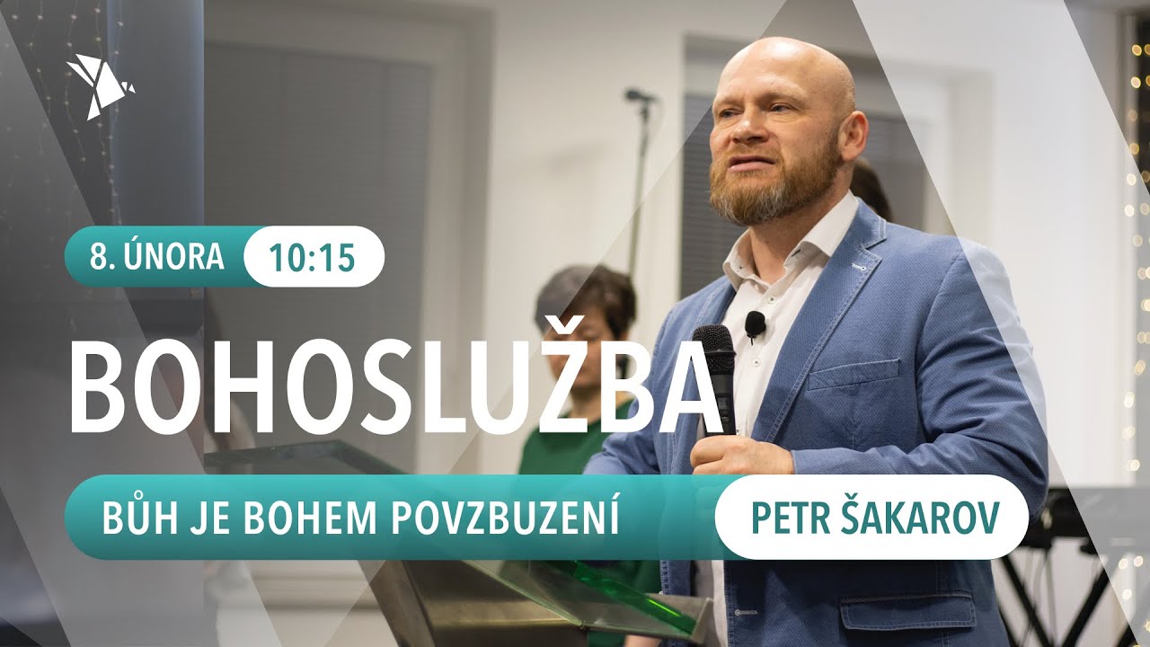 Bůh je Bohem povzbuzení | 8. 2. 2026