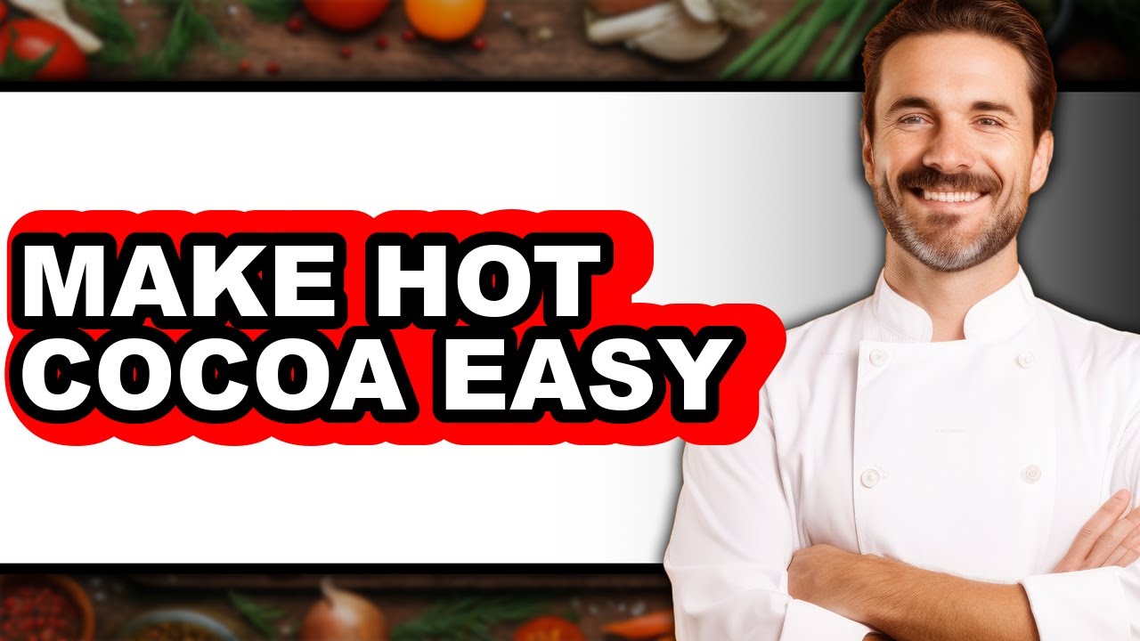 How to Make Hot Cocoa Easy (Only Way)