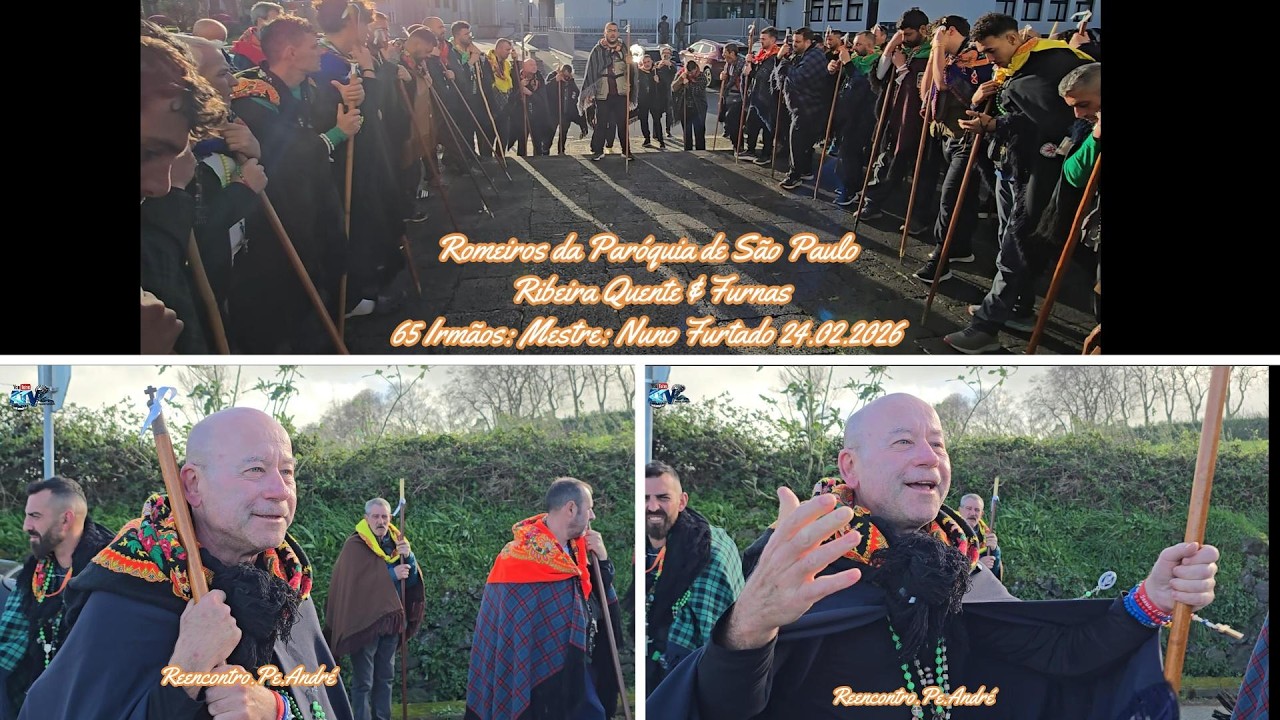 Romeirosda Paróquia de São Paulo  Ribeira Quente e Furnas 65 Irmãos Mestre Nuno Furtado 24 02 2026