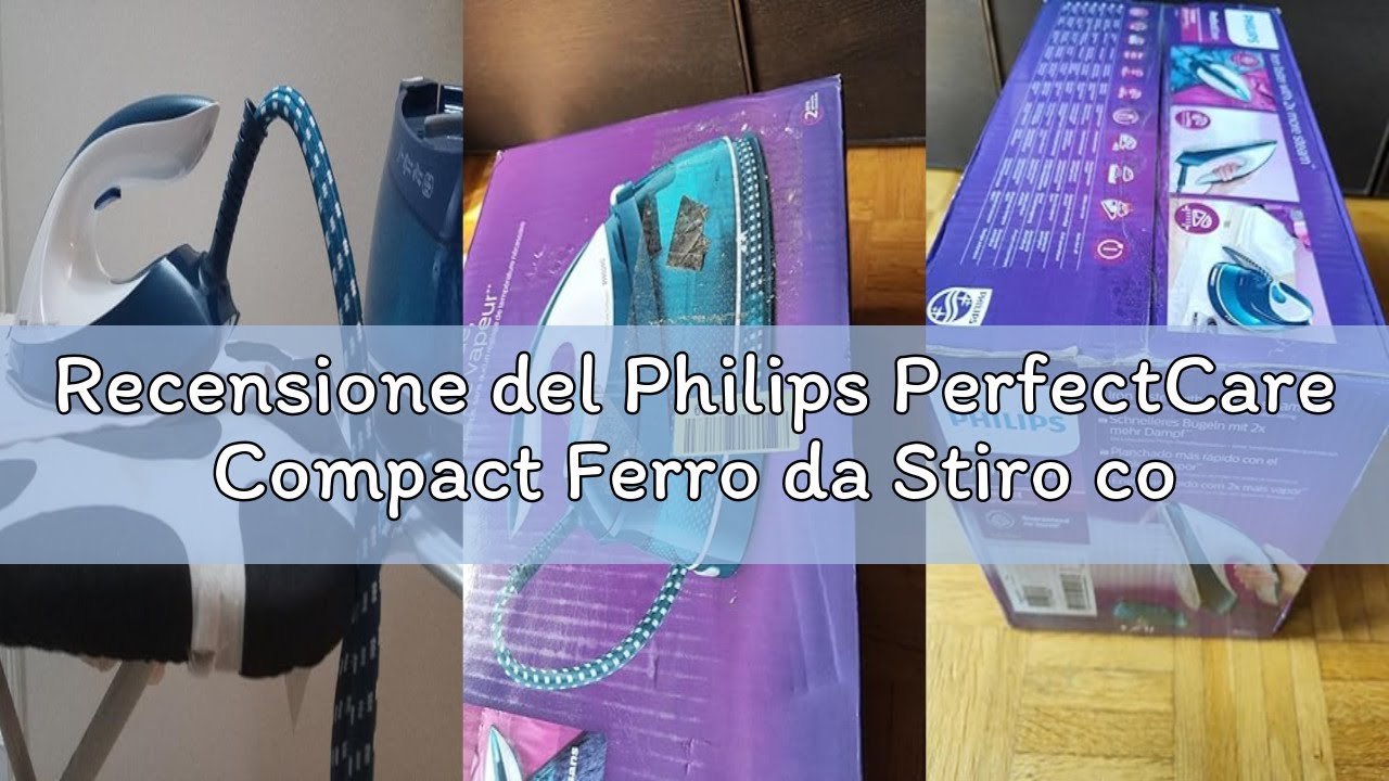Recensione del Philips PerfectCare Compact Ferro da Stiro con Caldaia - 2400W, Colpo di Vapore 400g,