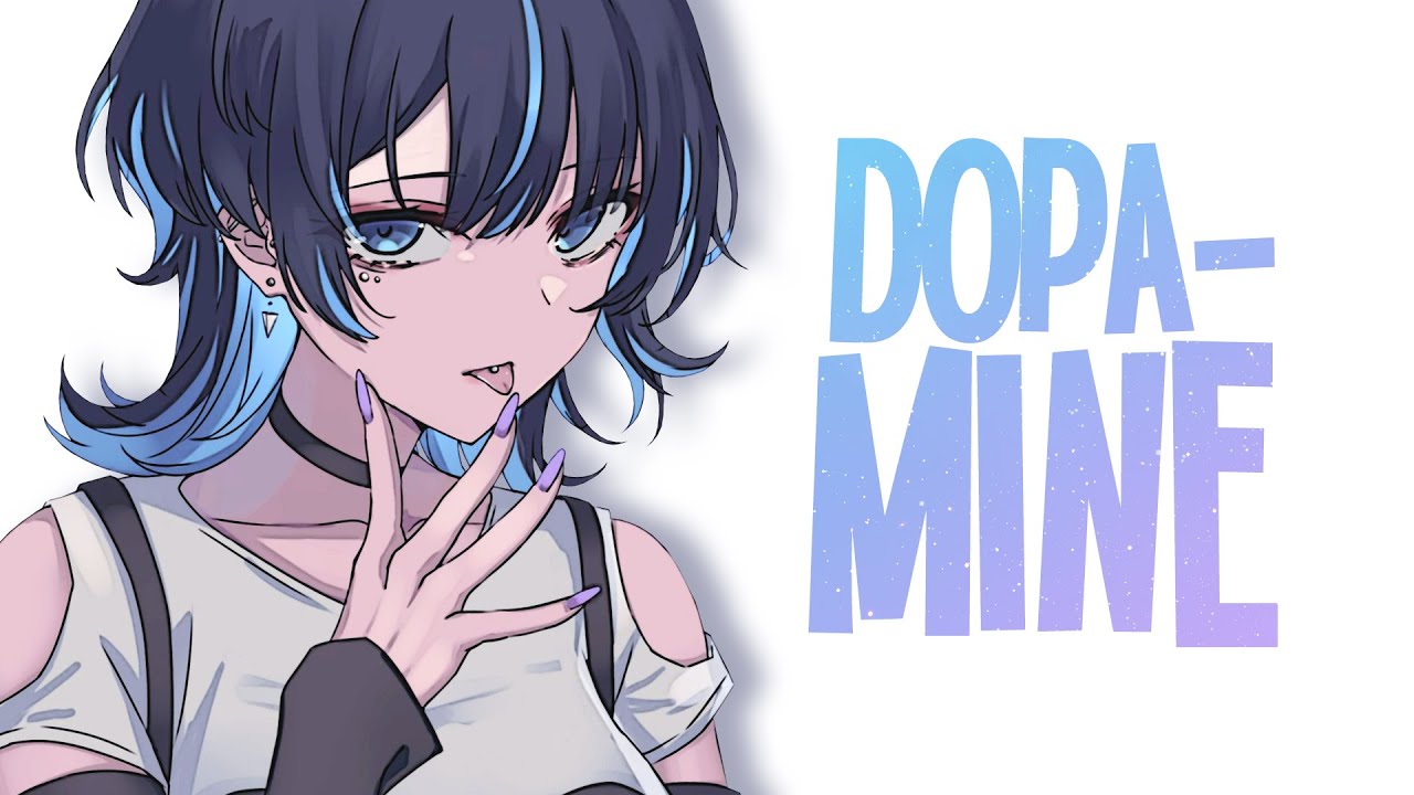 Nightcore - Dopamine (lyrics)