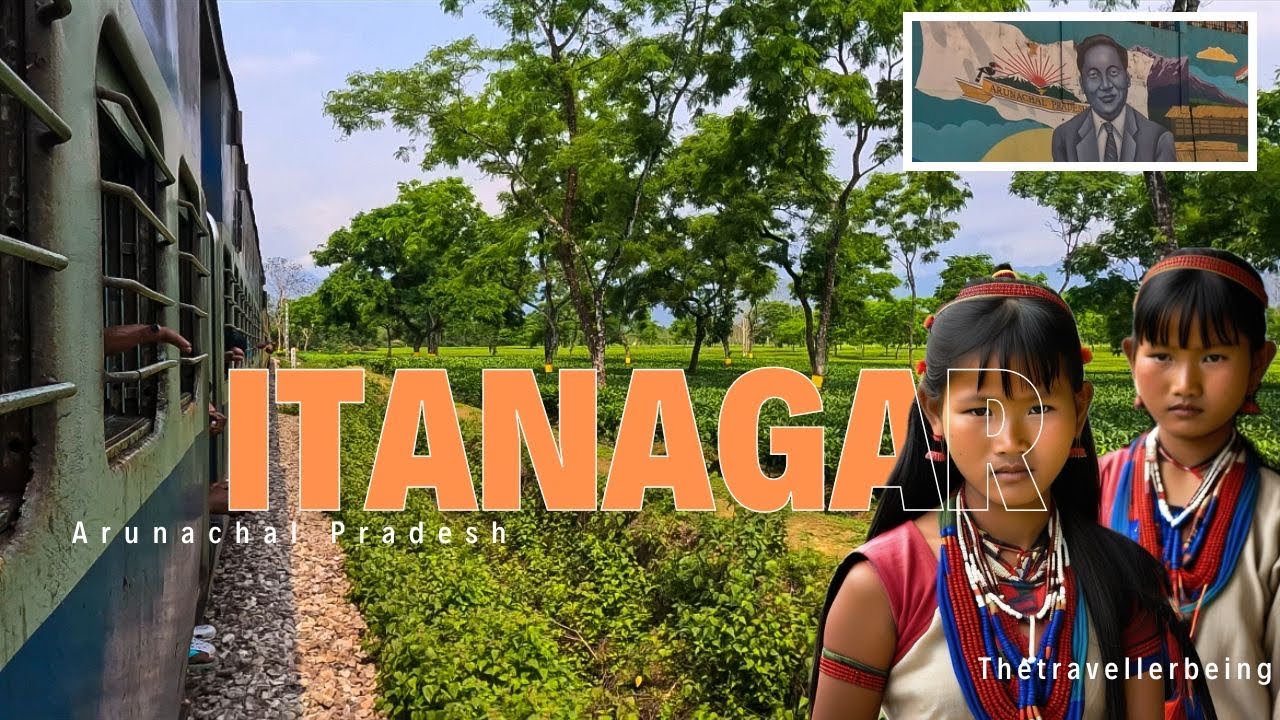 Best Route to travel Itanagar | Arunachal Pradesh| The land of Rising Sun| Inner line Pass