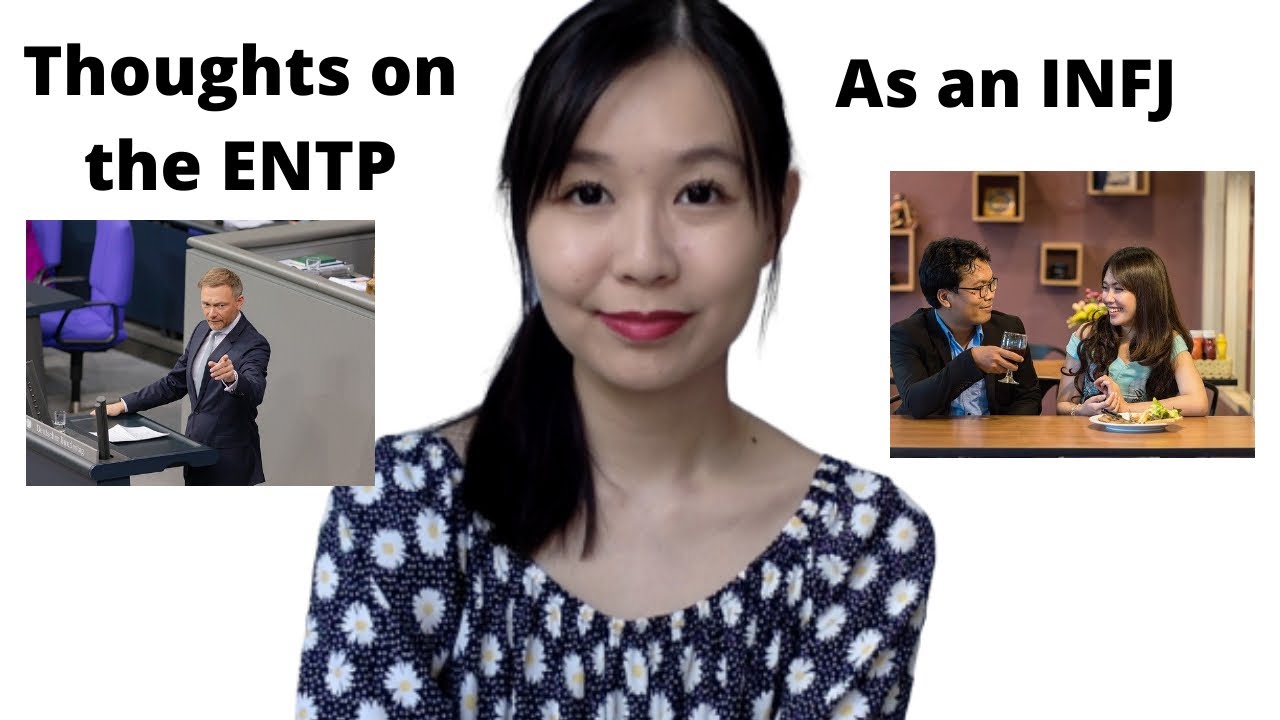 Thoughts on the ENTP Personality as an INFJ | 16 Personality Types