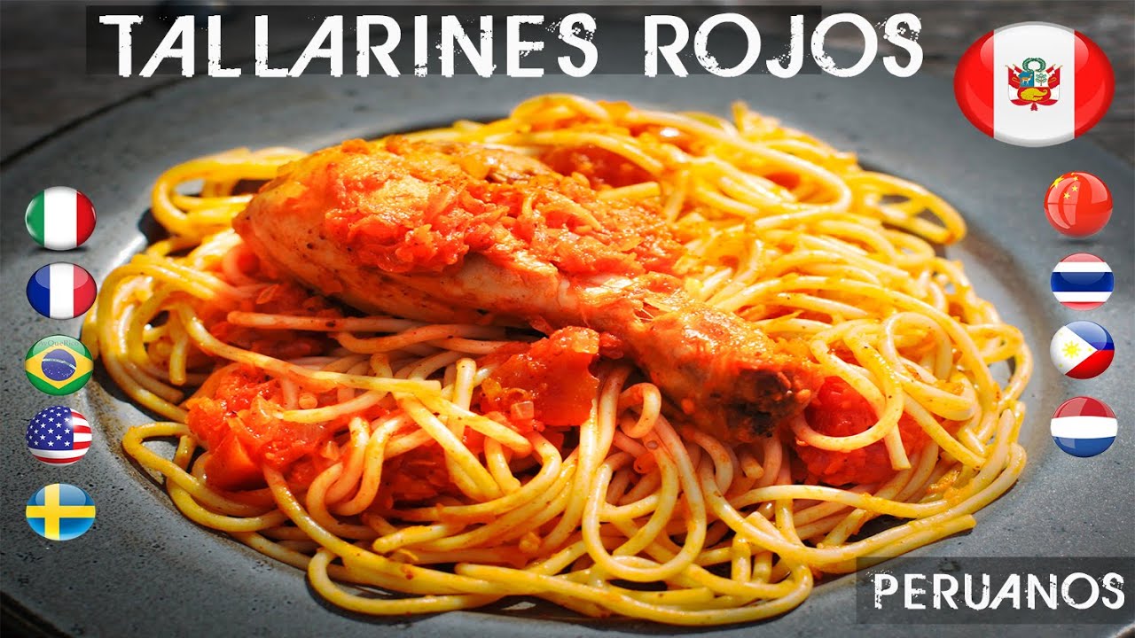 Tallarines Rojos con Pollo - Comida peruana