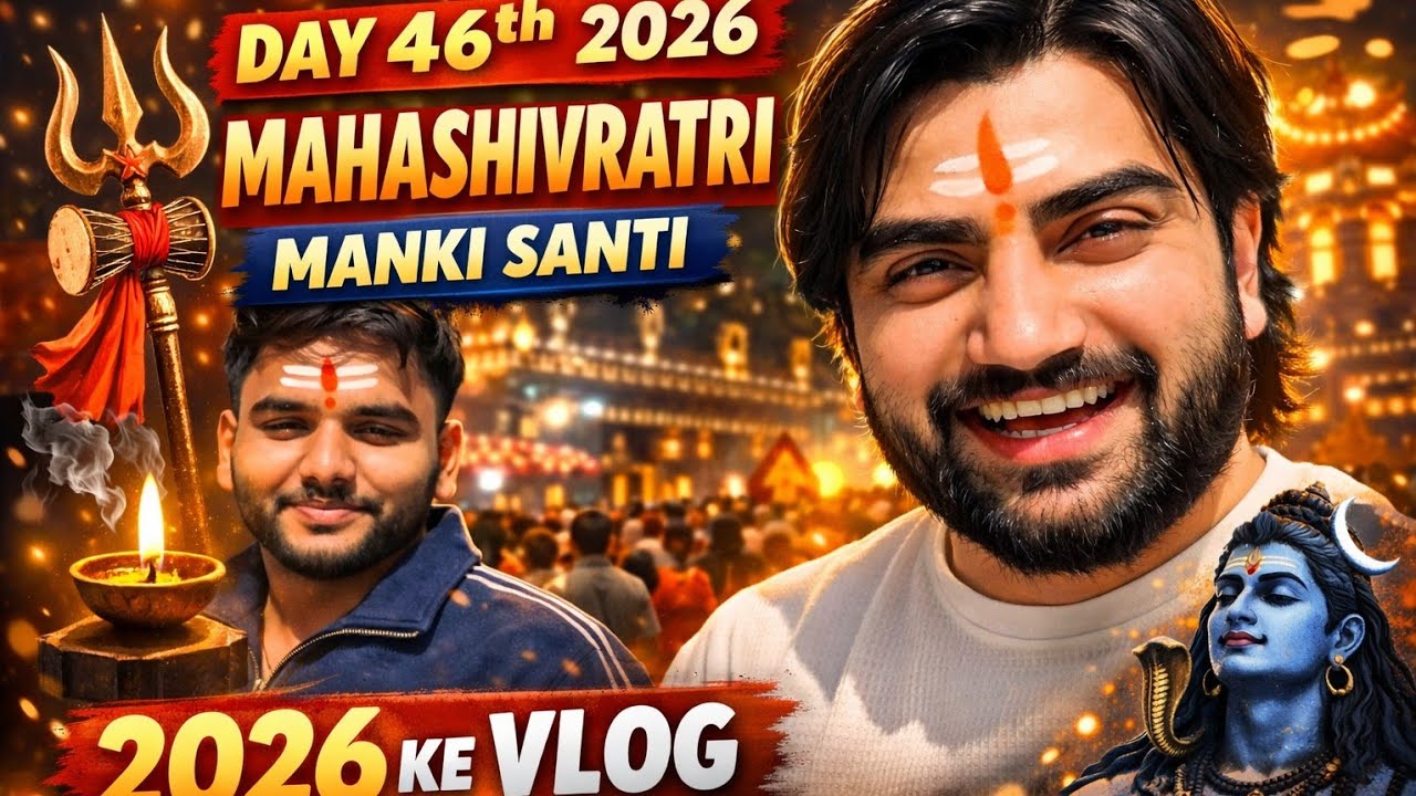 Day 46th 2026 || Mahashivratri 🙌 || Man ki Santi 
