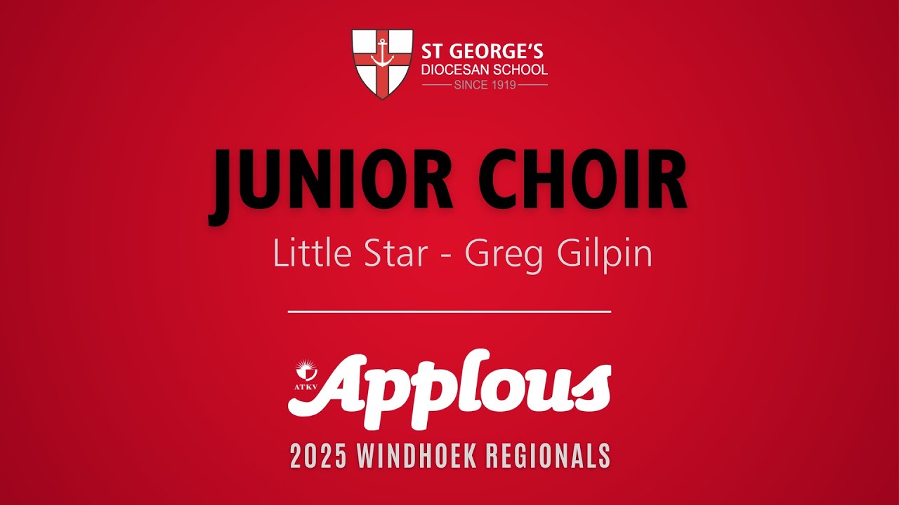 St George's Junior Choir 2025 - Little Star (Greg Gilpin)