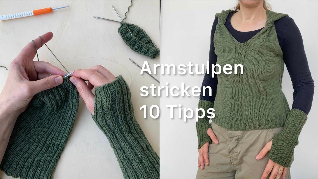 Armstulpen stricken - 10 Tipps