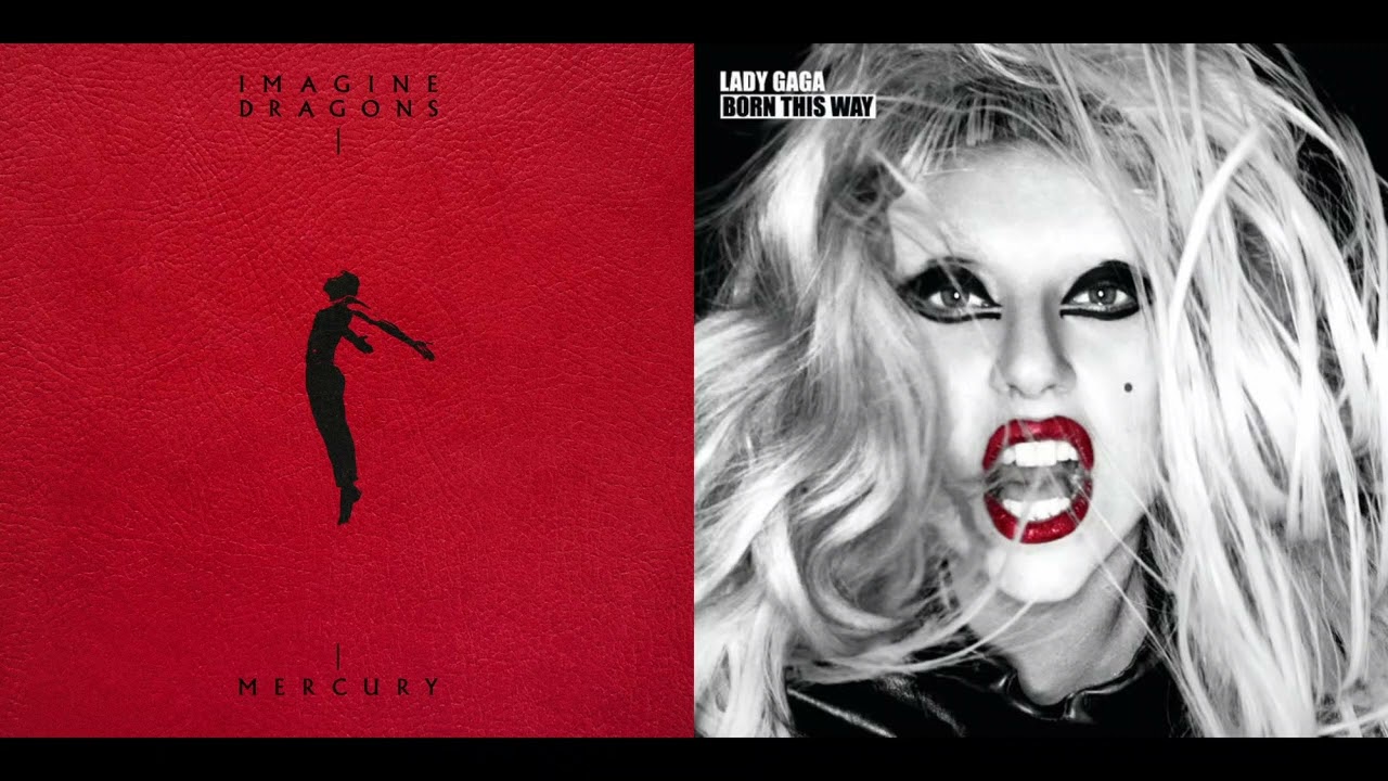 Bloody Bones - Imagine Dragons vs. Lady Gaga (Mashup)
