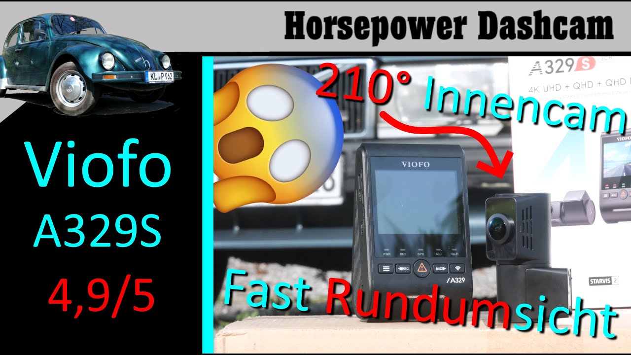 Viofo A329 S - Ich mag den Weitwongl sehr - #DashcamTest