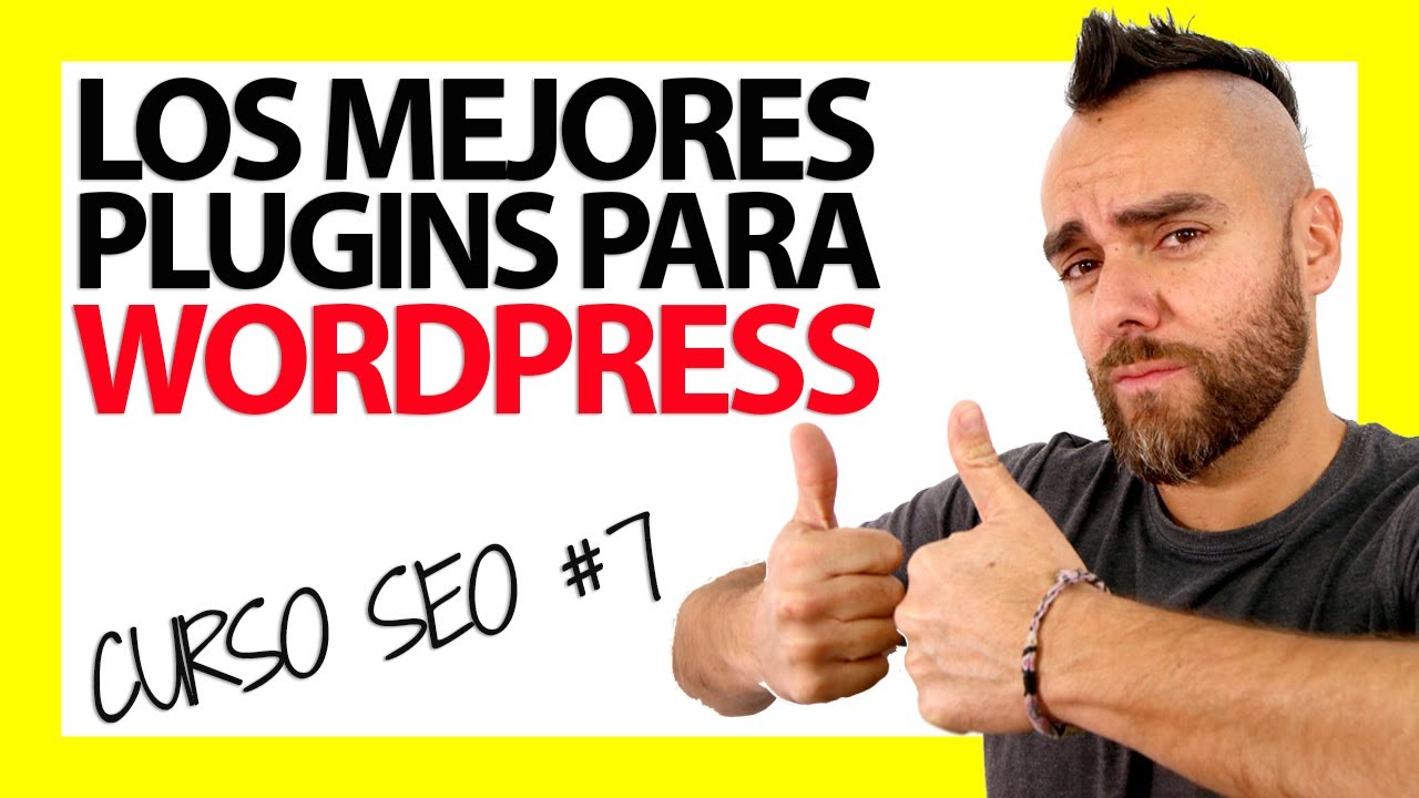 LOS 8 MEJORES PLUGINS PARA WORDPRESS 2020 - CURSO SEO #7