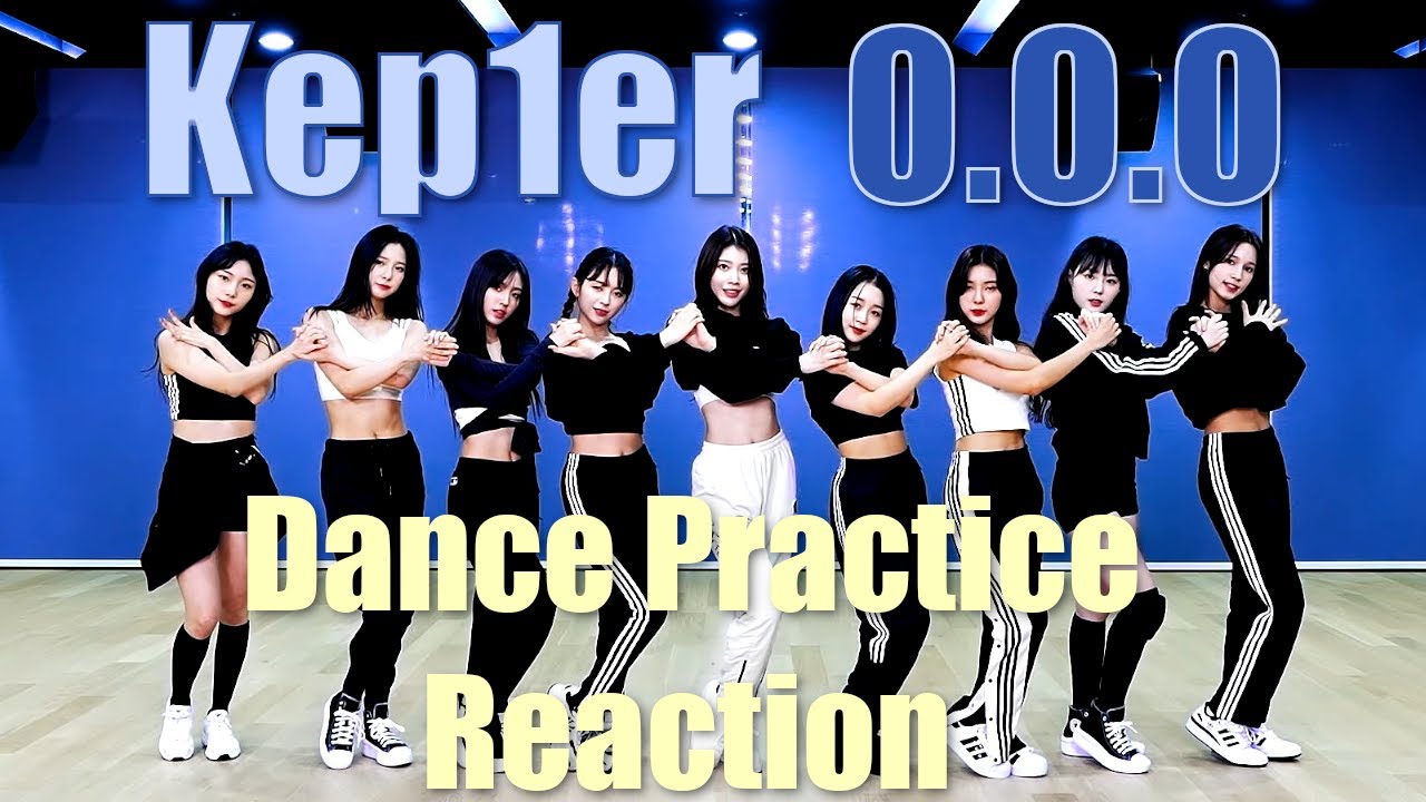 Kep1er (케플러) | O.O.O - Dance Practice Reaction
