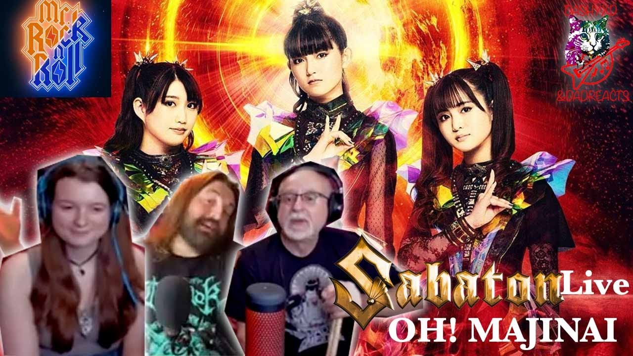 Oh! MAJINAI Live (BABYMETAL)  With Mr  Rock N Roll (Dad&DaughterReaction)