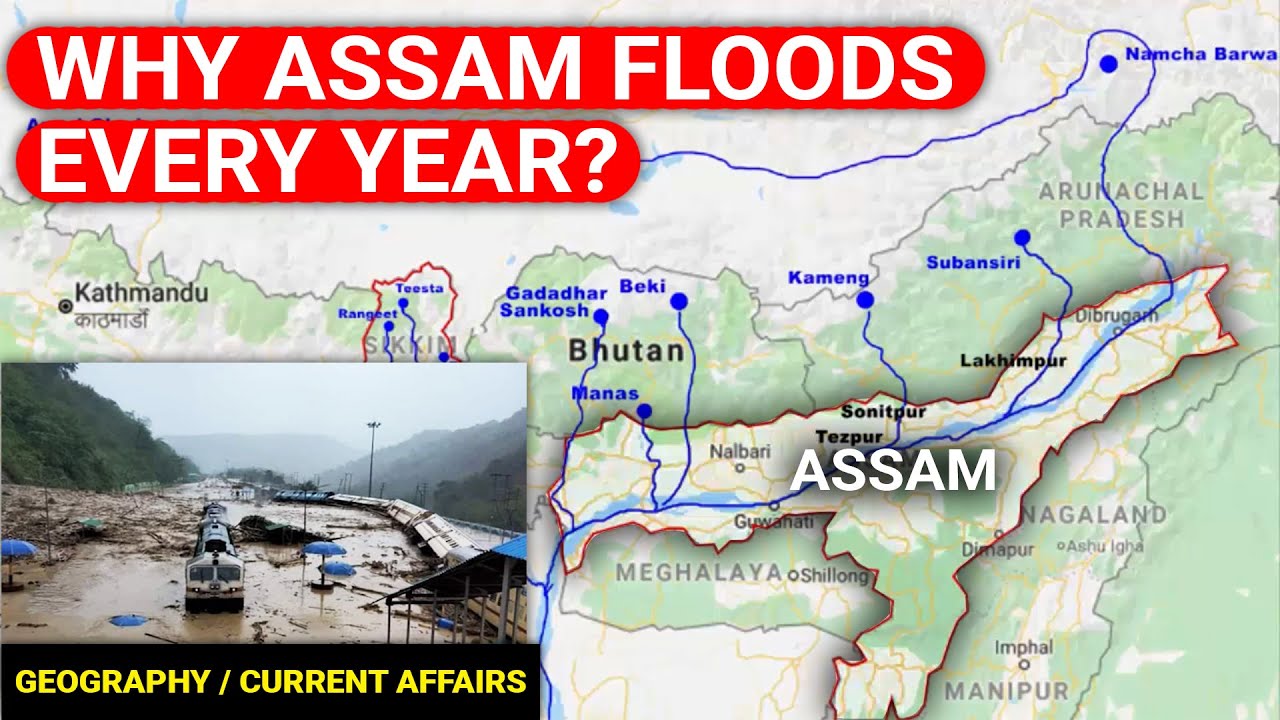 Why Assam Floods every year | Northeast India Geography
