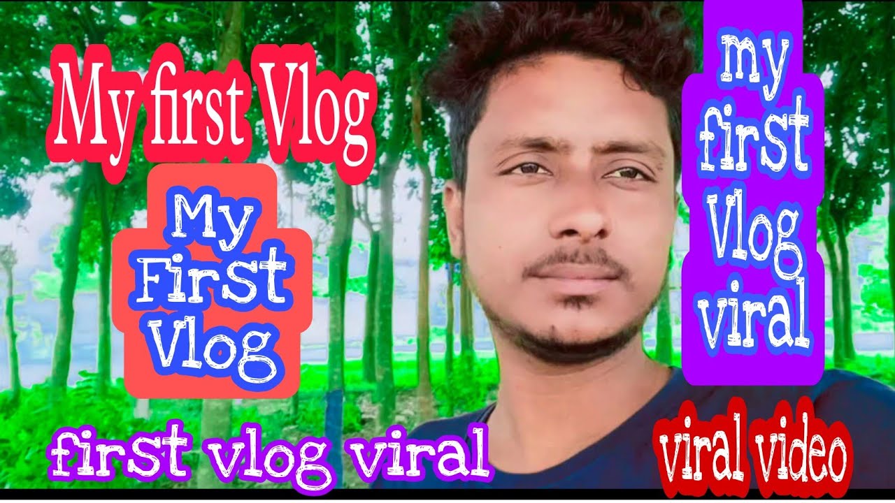 MY FIRST VLOG❤️MY FIRST VIDEO ON YOUTUB|||Mr Sayan vlog