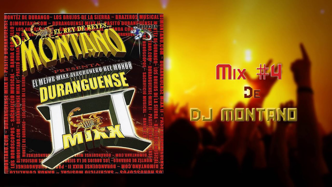 DJ Montano - Mix de Éxitos Duranguense #4