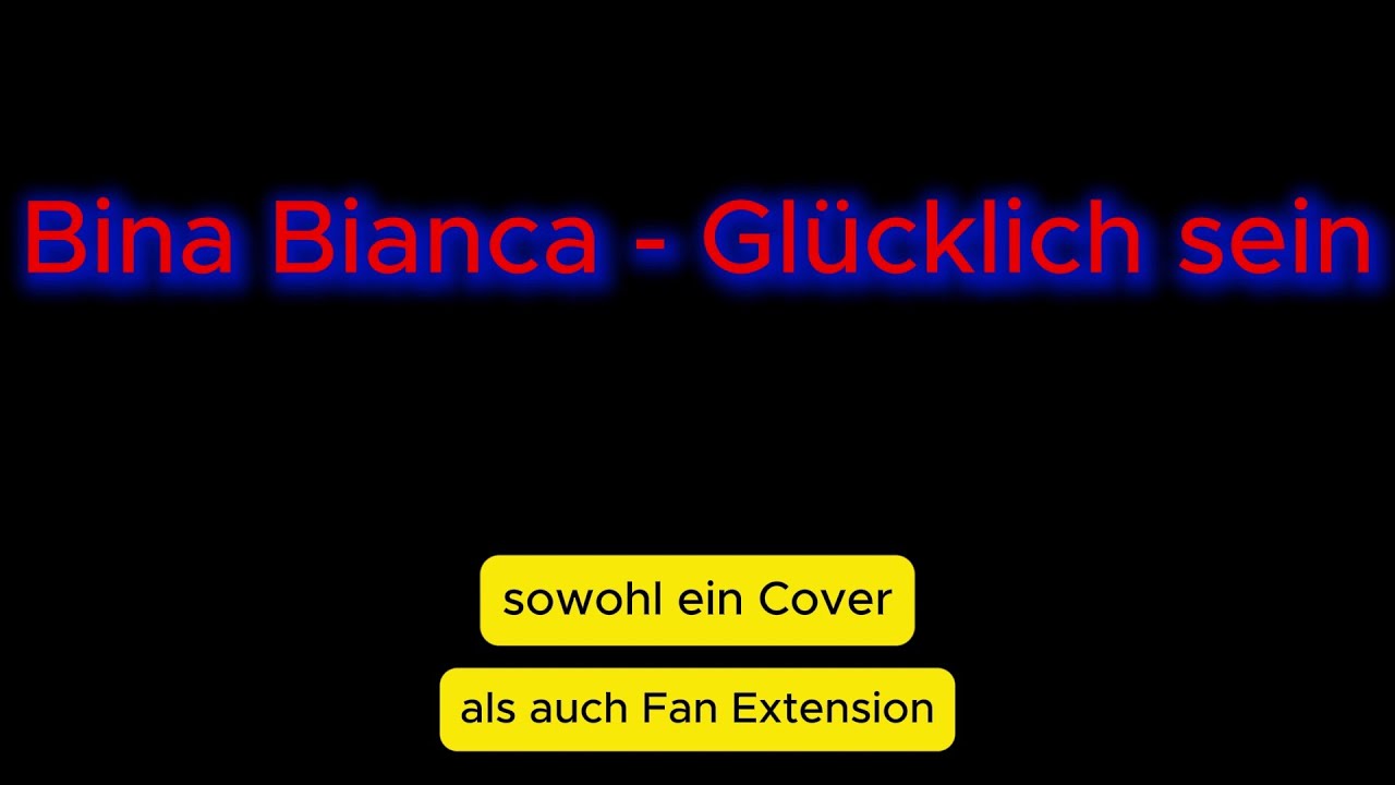 Bina Bianca - Glücklich sein [ Cover Lyric ]