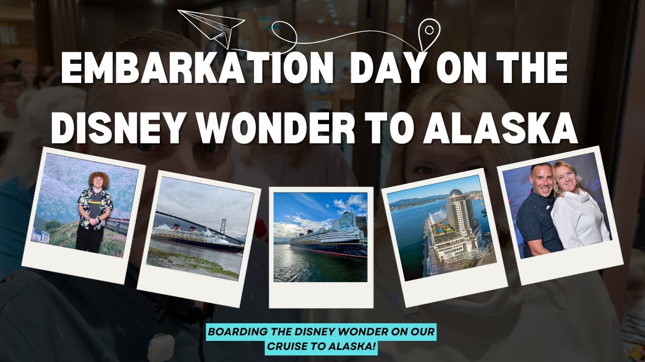 Embarking on the Disney Wonder | Our Alaska Cruise Adventure Begins! 🛳️❄️ | Disney Cruise Vlog Day 1