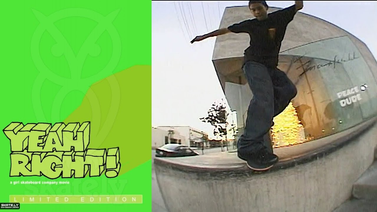 Girl Skateboards: &ldquo;Yeah Right!&rdquo; (2003)