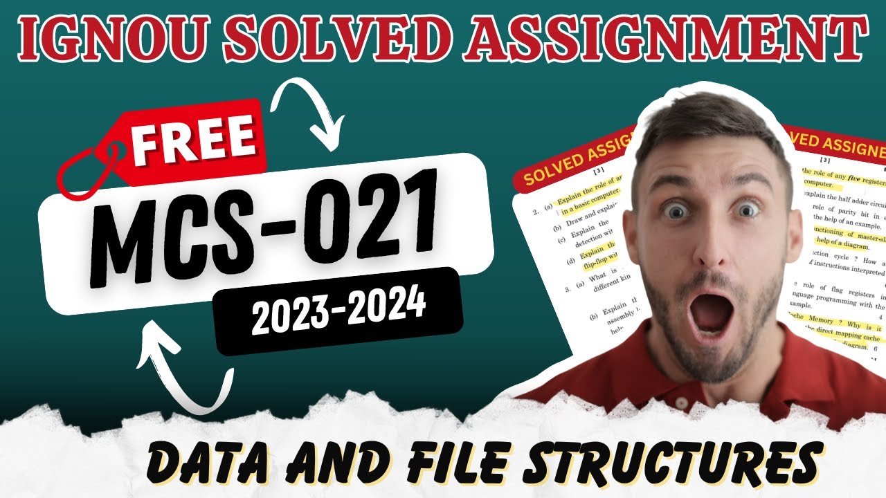 MCS-021 Solved Assignment 2023-24 | IGNOU BCA Free Assignment Solution SEM 3 MCS21 | By ISM