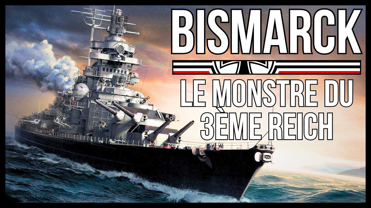 (Sans IA) Bismarck, le Monstre d'Hitler