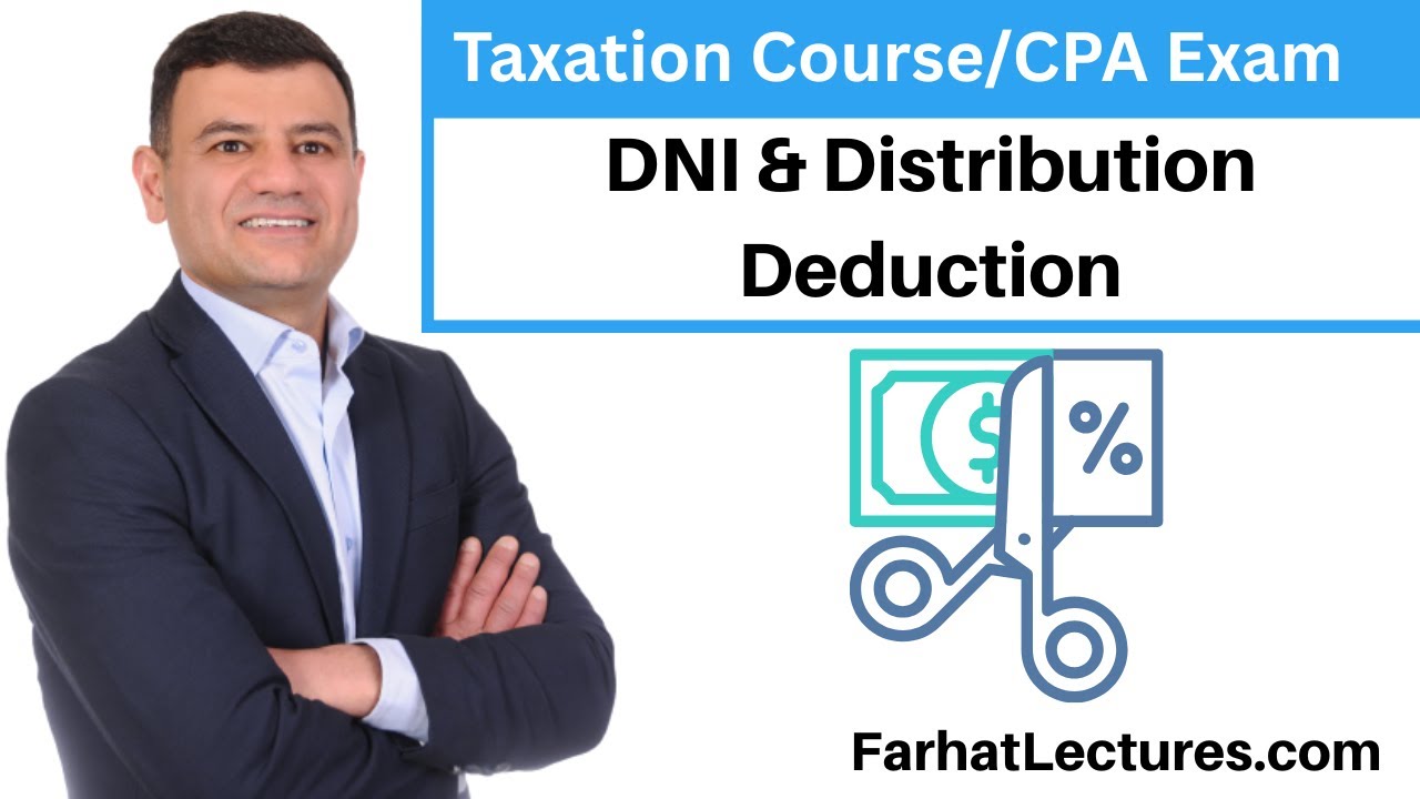 📑 DNI & Distribution Deduction — CPA Exam (TCP) | Taxation Course