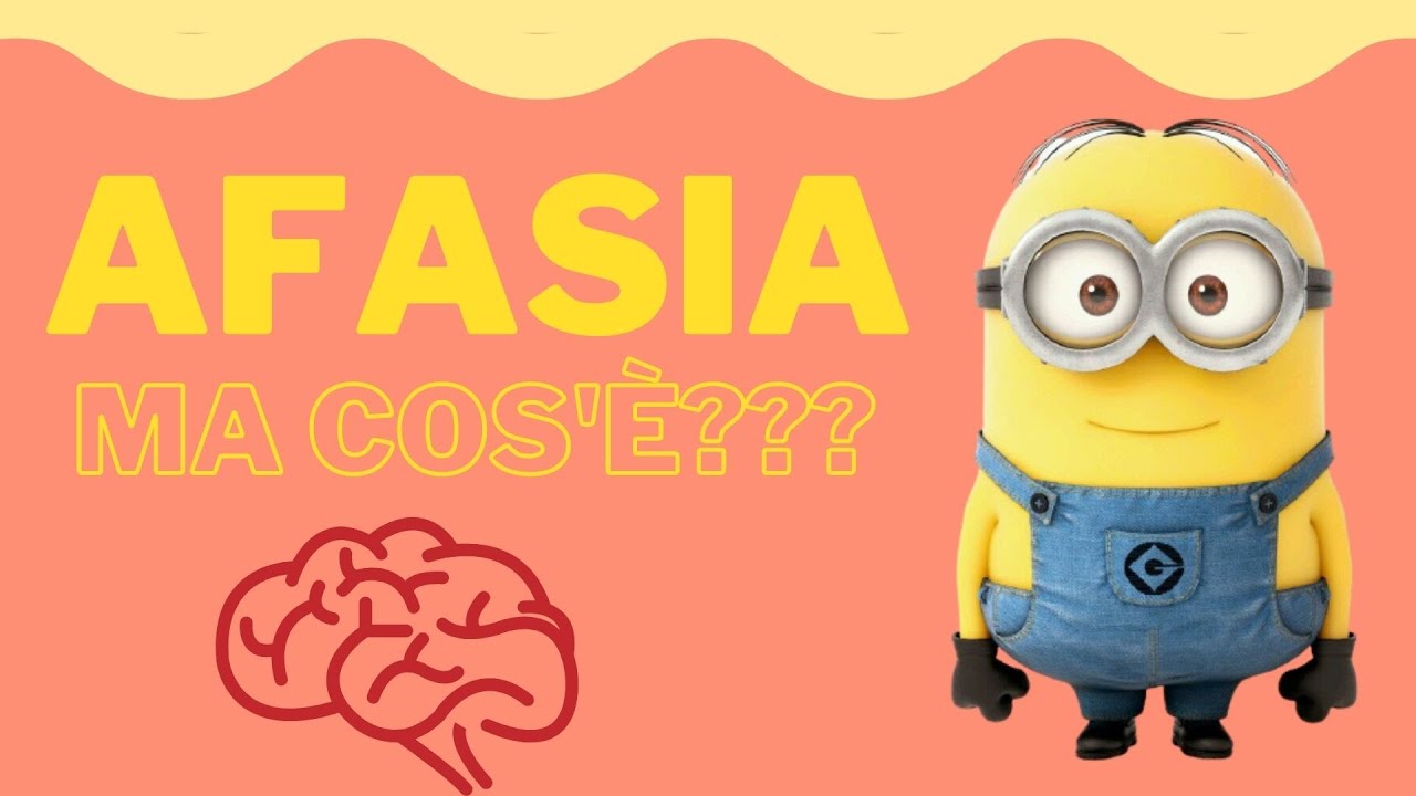 AFASIA = non parlare più???
