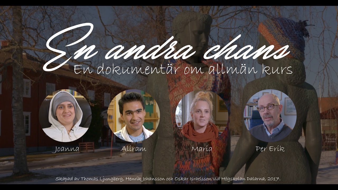EN ANDRA CHANS - en dokumentär om allmän kurs