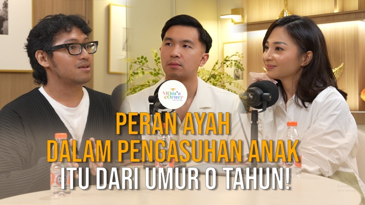 #momscorner 57 Reza Andhika | Anak Tidak Butuh 8 Jam Orang Tua Harus Hadir, Tapi Butuh Rutinitas!