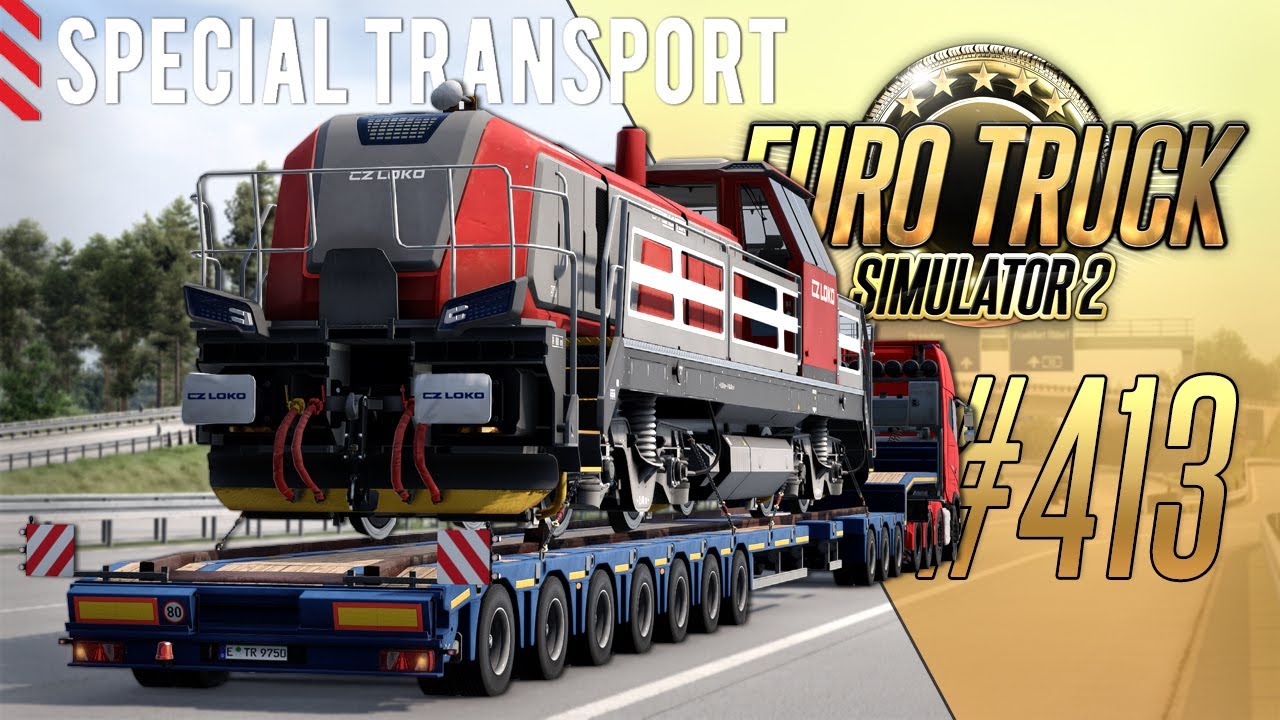 САМЫЙ ТЯЖЕЛЫЙ ГРУЗ В ETS2 &mdash; 80-ТОННЫЙ ЛОКОМОТИВ &mdash; Euro Truck Simulator 2 (1.56.1.0) [#413]