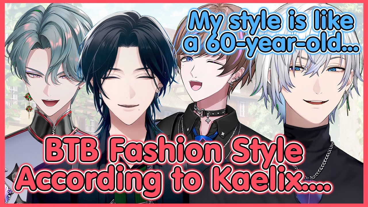 Kaelix Explains the Fashion Styles of BTB Members【NIJISANJI EN | Kaelix Debonair】