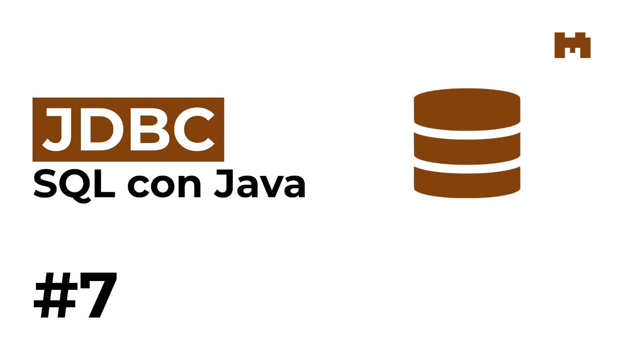 7. Cómo usar PreparedStatement – Curso de JDBC