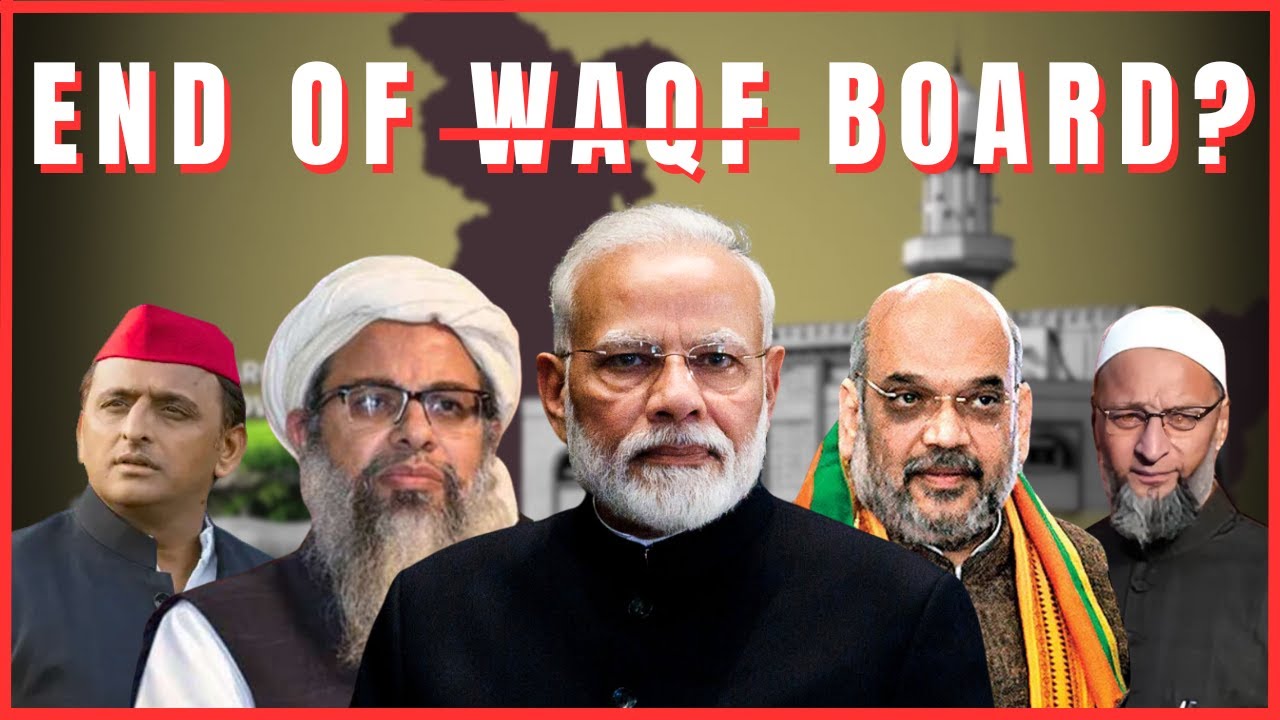 What is Waqf Board? Amendments in Waqf Act 1995 | Explained