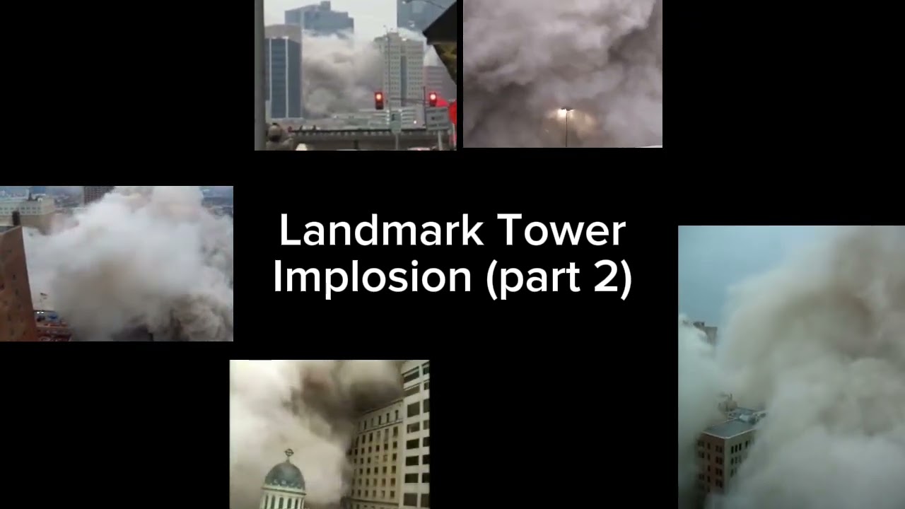 Landmark Tower Demolition in 8 views
