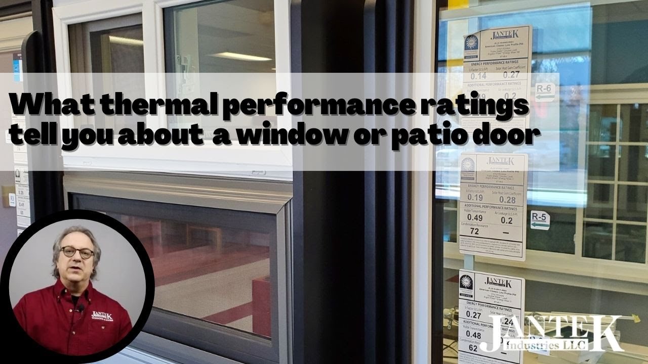 Using Thermal Performance Factors to Compare Windows and Patio Doors