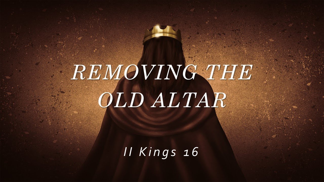 Pastor Tim Gammons: Removing the Old Altar