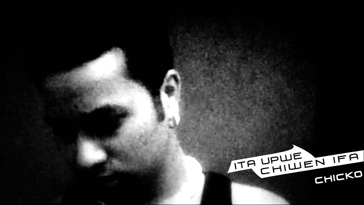 Ita Upwe Chiwen Ifa (Chicko Original)