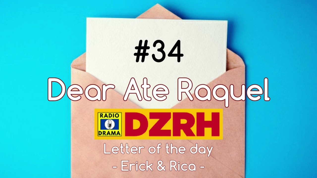 Dear Ate Raquel - Erick & Rica Story