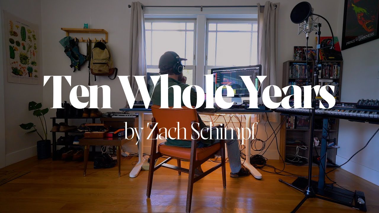 Zach Schimpf - Ten Whole Years (Official Lyric Video)