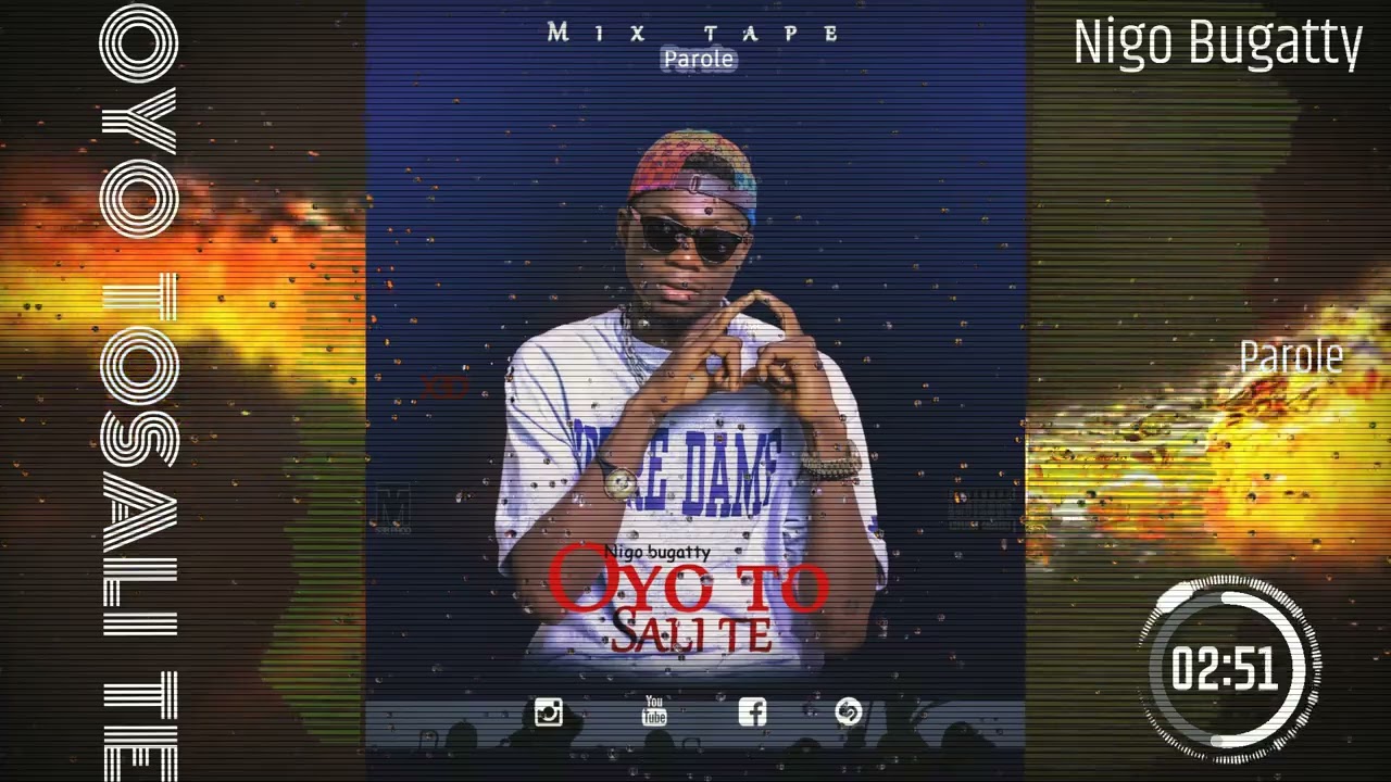 Nigo Bugatty OYO TOSALITE (audio officiel)