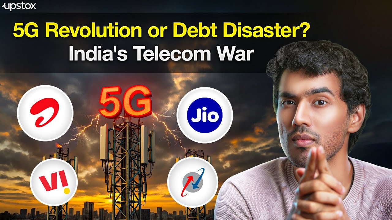India&rsquo;s Telecom Giants in Crisis : Who Will Dominate 5G? | Upstox