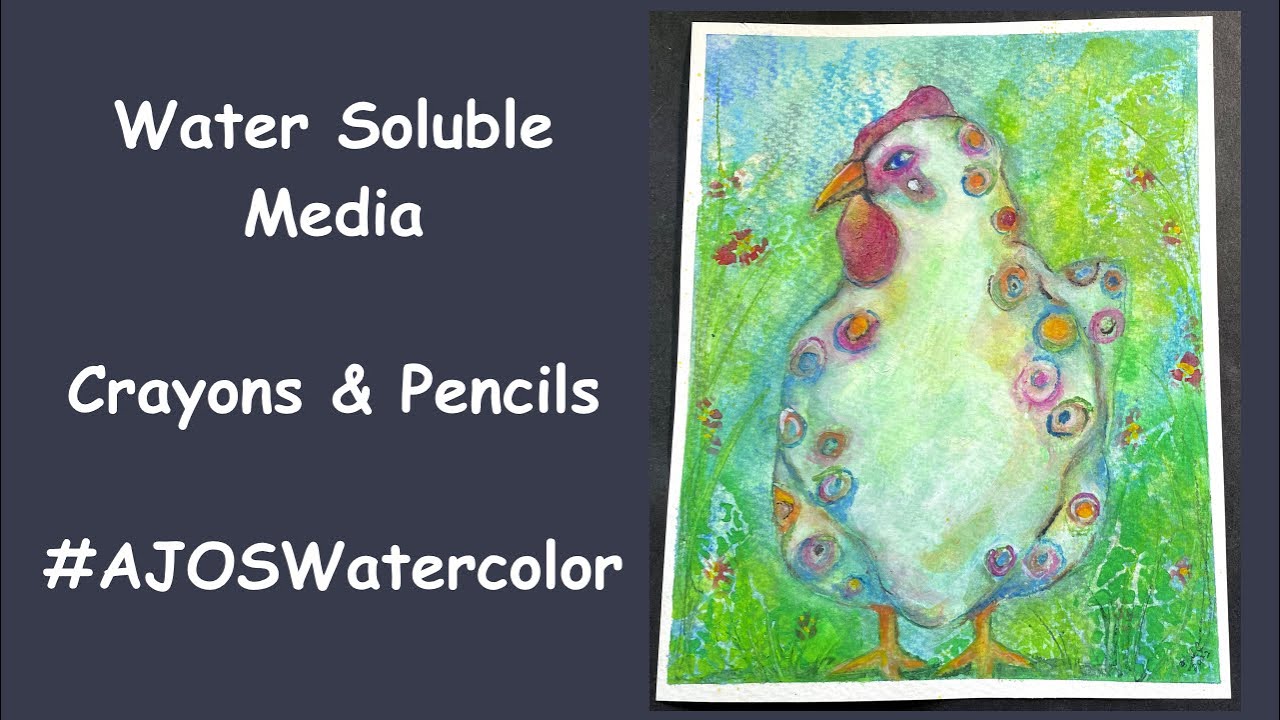 Crayons & Pencils as Water Soluble Media #AJOSwatercolor